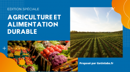 Éditions spéciales sur l'Agriculture et alimentation durable Cet In Labs